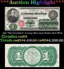 1862 $1 Large Size Legal Tender Note "The Greenback" Grades Select CU FR-16