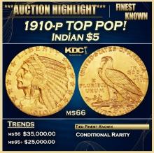 1910-p Gold Indian Half Eagle TOP POP! $5 ms66 USCG