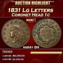 1831 Lg Letters Coronet Head Large Cent 1c ms64+ BN SEGS