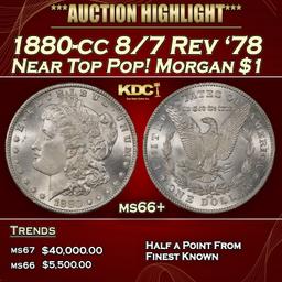 1880-cc 8/7 Rev '78 Morgan Dollar Near Top Pop $1 ms66+ SEGS