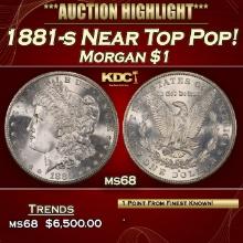 1881-s Morgan Dollar Near Top Pop! $1 ms68 SEGS