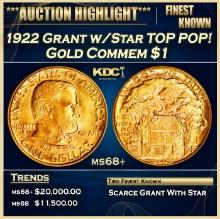 1922 Grant w/Star Gold Commem Dollar TOP POP! 1 ms68+ SEGS