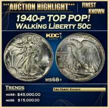 1940-p Walking Liberty Half Dollar TOP POP! 50c ms68+ SEGS