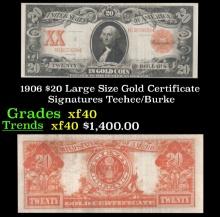 1906 $20 Large Size Gold Certificate Grades xf Signatures Teehee/Burke