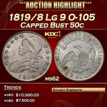 1819/8 Lg 9 Capped Bust Half Dollar O-105 50c ms62 USCG