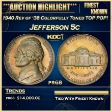 1940 Rev of '38 Proof Jefferson Nickel Colorfully Toned TOP POP! 5c Grades pr68