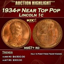 1934-p Lincoln Cent Near Top Pop 1c ms67+ rd SEGS