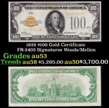 1928 $100 Gold Certificate FR-2405 Signatures Woods/Mellon Grades Select AU