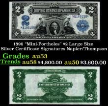 1899 $2 Large Size Silver Certificate "Mini-Portholes" Grades Select AU Signatures Napier/Thompson