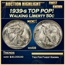 1939-s Walking Liberty Half Dollar TOP POP! 50c ms68 SEGS