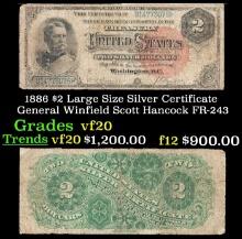 1886 $2 Large Size Silver Certificate General Winfield Scott Hancock Grades vf, very fine FR-243