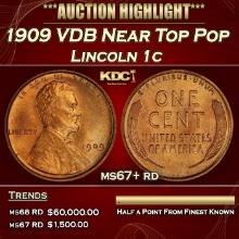 1909 VDB Lincoln Cent Near Top Pop 1c ms67+ rd SEGS
