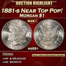 1881-s Morgan Dollar Near Top Pop! $1 ms68+ SEGS