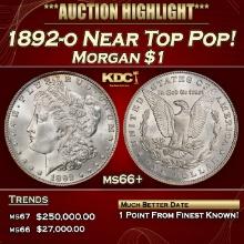 1892-o Morgan Dollar Near Top Pop! $1 ms66+ SEGS
