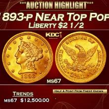 1893-p Gold Liberty Quarter Eagle Near Top Pop! $2 1/2 ms67 SEGS