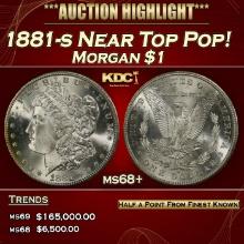 1881-s Morgan Dollar Near Top Pop! $1 ms68+ SEGS