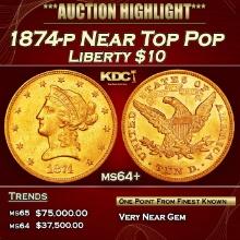 1874-p Gold Liberty Eagle Near Top Pop $10 ms64+ SEGS