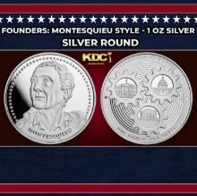 Founders: Montesquieu Style - 1 oz Silver Round Round