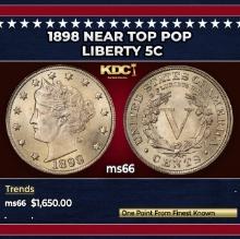 1898 Liberty Nickel Near Top Pop 5c ms66 SEGS