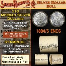 10 SEARS Uncirculated Morgan Dollar Roll 1884&S Ends