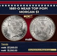 1881-o Morgan Dollar Near Top Pop! $1 ms66 SEGS