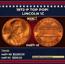 1972-p Lincoln Cent TOP POP! 1c ms67+ rd SEGS