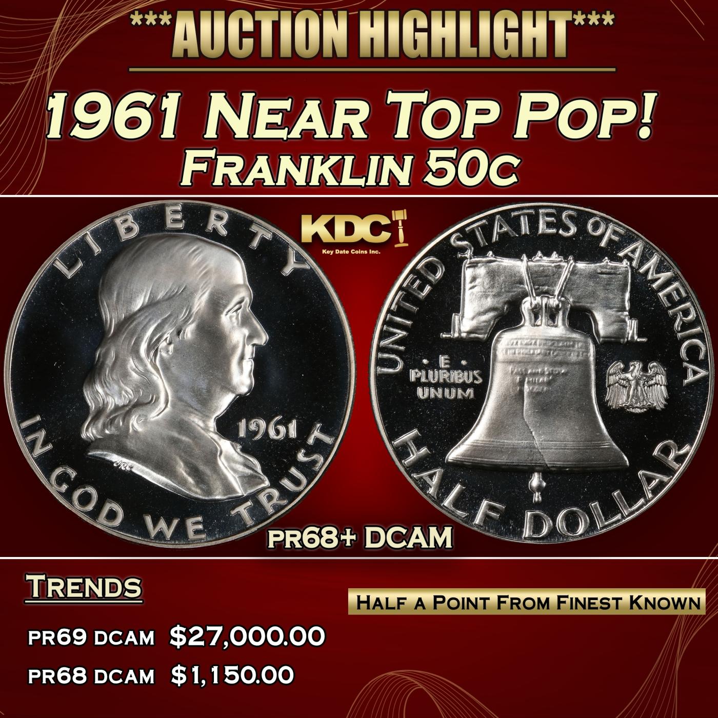 1961 Proof Franklin Half Dollar Near Top Pop! 50c pr68+ DCAM SEGS