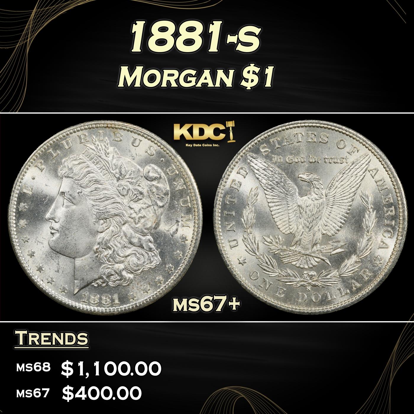 1881-s Morgan Dollar $1 ms67+ SEGS