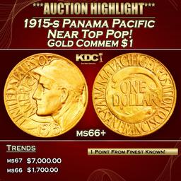 1915-s Panama Pacific Gold Commem Dollar Near Top Pop! 1 ms66+ SEGS