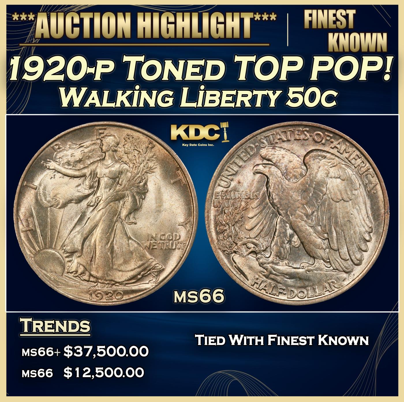 1920-p Walking Liberty Half Dollar Toned TOP POP! 50c ms66 SEGS