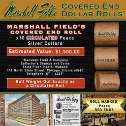 Rare Peace Circ MARSHALL FIELDS 10 $1 Roll RED Level