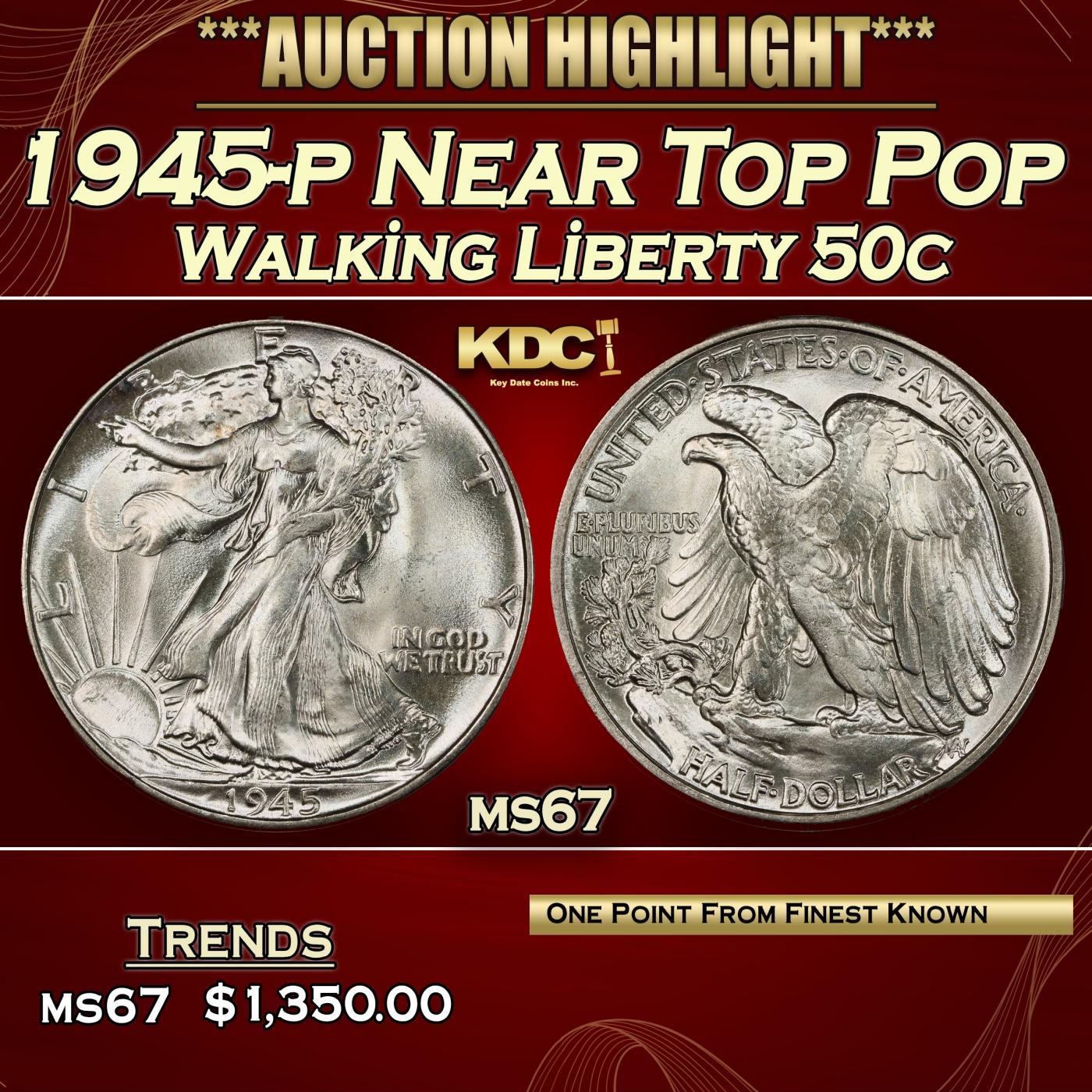 1945-p Walking Liberty Half Dollar Near Top Pop 50c ms67 SEGS