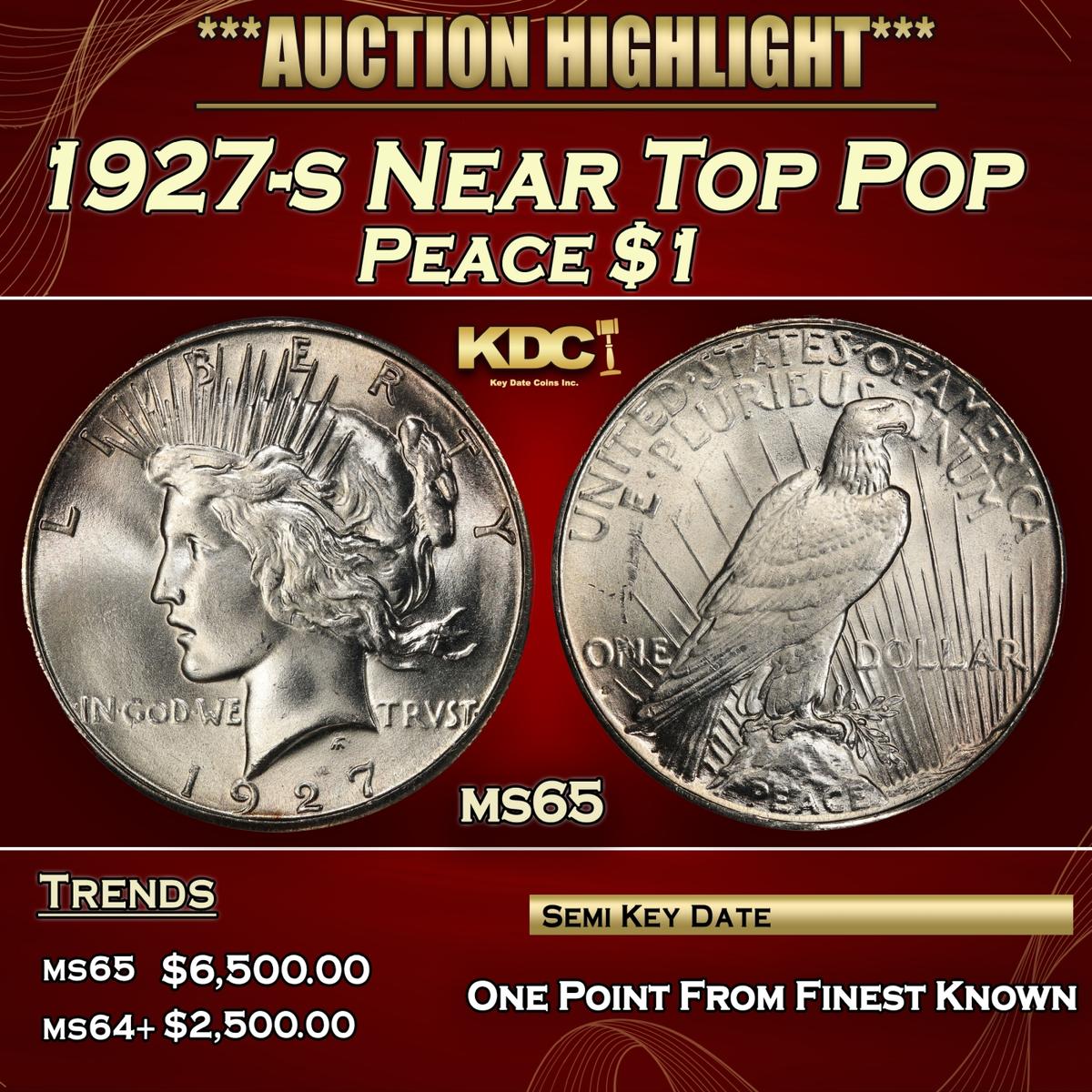 1927-s Peace Dollar Near Top Pop $1 ms65 SEGS