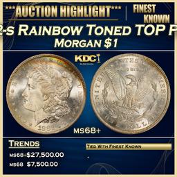 1882-s Morgan Dollar Rainbow Toned TOP POP! $1 ms68+ SEGS