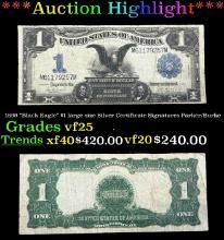 1899 $1 large size Silver Certificate "Black Eagle" Grades vf+ Signatures Parker/Burke