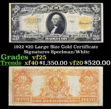 1922 $20 Large Size Gold Certificate Grades vf+ Signatures Speelman/White