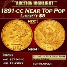 1891-cc Gold Liberty Half Eagle Near Top Pop $5 ms64+ SEGS