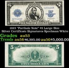 1923 $5 Large Size Silver Certificate "Porthole Note" Grades Select AU Signatures Speelman/White