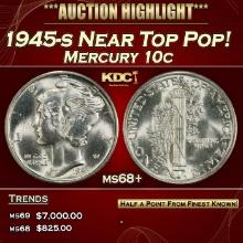 1945-s Mercury Dime Near Top Pop! 10c ms68+ SEGS