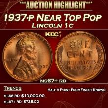 1937-p Lincoln Cent Near Top Pop 1c ms67+ rd SEGS