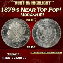 1879-s Morgan Dollar Near Top Pop! $1 ms68 SEGS