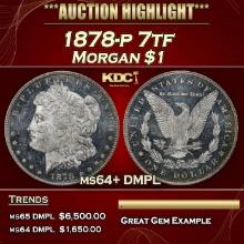 1878-p 7tf Morgan Dollar $1 ms64+ DMPL SEGS