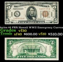 1934A $5 FRN Hawaii WWII Emergency Currency Key To Series Key To Series Grades vf++