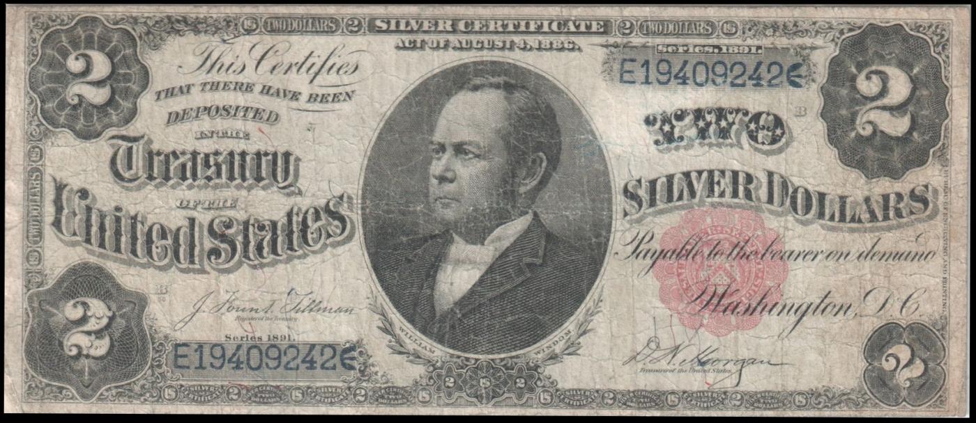 1891 $2 Large Size Silver Certificate "Windom Note" Treasurer William Windom Grades vf+ Signatures T