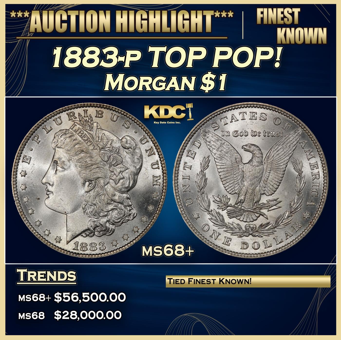 1883-p Morgan Dollar TOP POP! $1 ms68+ SEGS