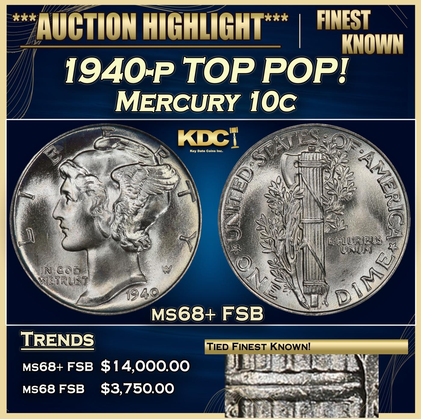 1940-p Mercury Dime TOP POP! 10c ms68+ FSB SEGS
