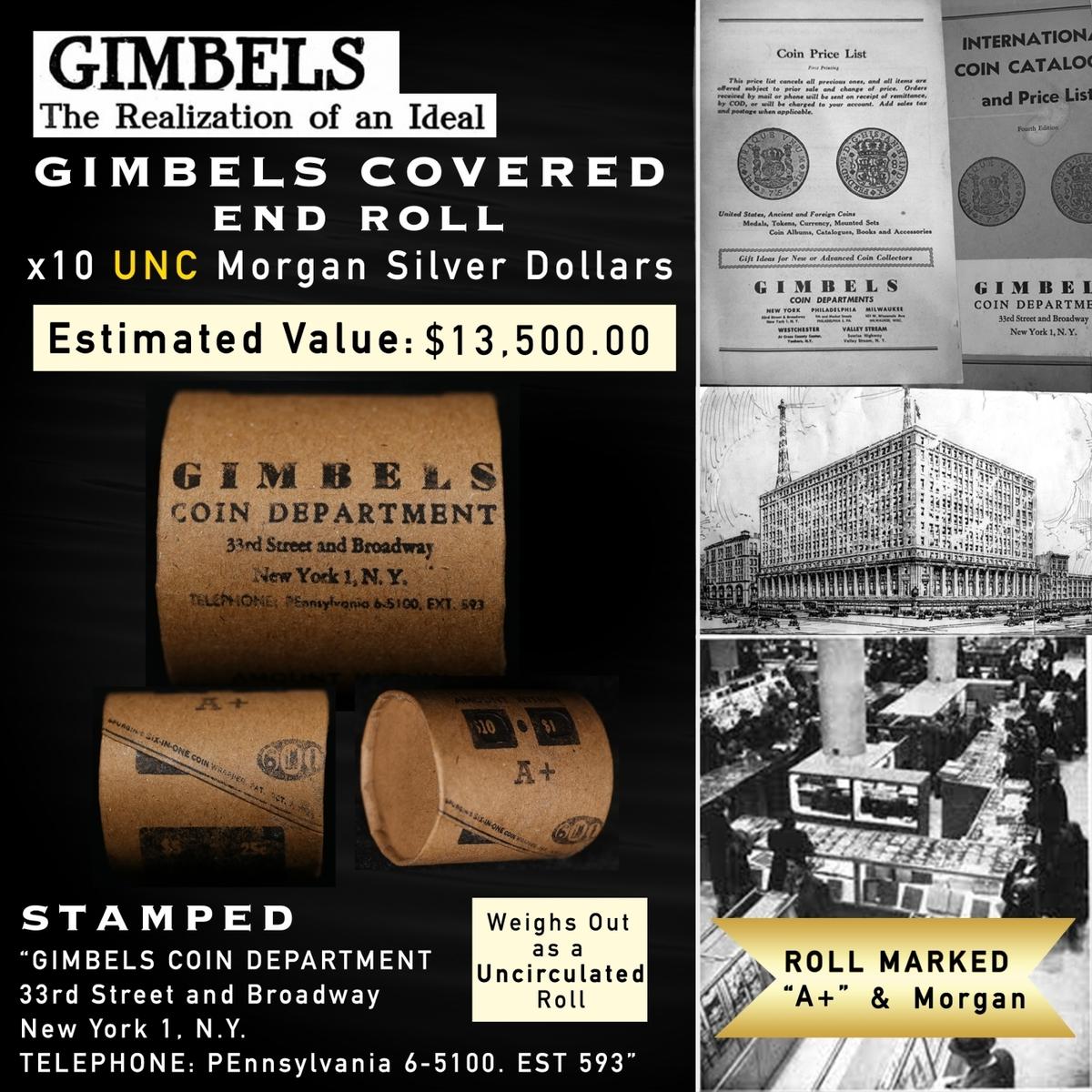 YD- Rare GIMBLES A+ 10 Coin Unc Morgan Dollar $1 Roll