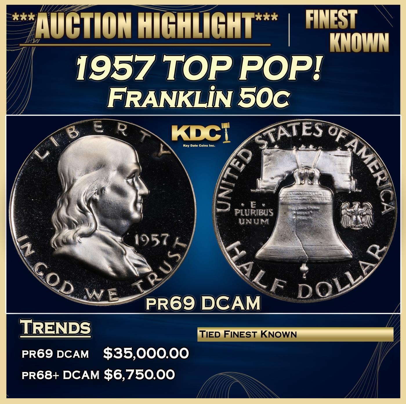 1957 Proof Franklin Half Dollar TOP POP! 50c pr69 DCAM SEGS