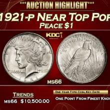 1921-p Peace Dollar Near Top Pop $1 ms66 SEGS