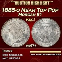 1885-o Morgan Dollar Near Top Pop $1 ms67+ SEGS